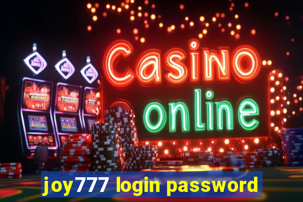 joy777 login password